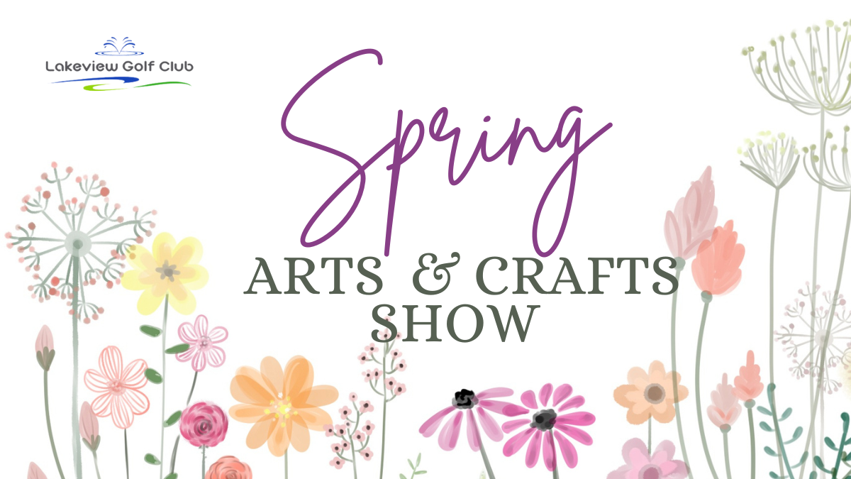 Rescheduled Spring Arts & Crafts Show