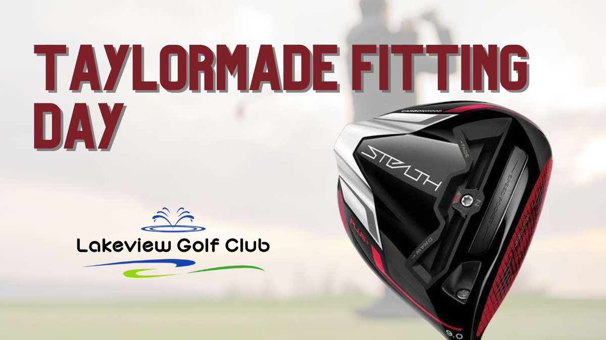 TAYLORMADE FITTING DAY – 5/26