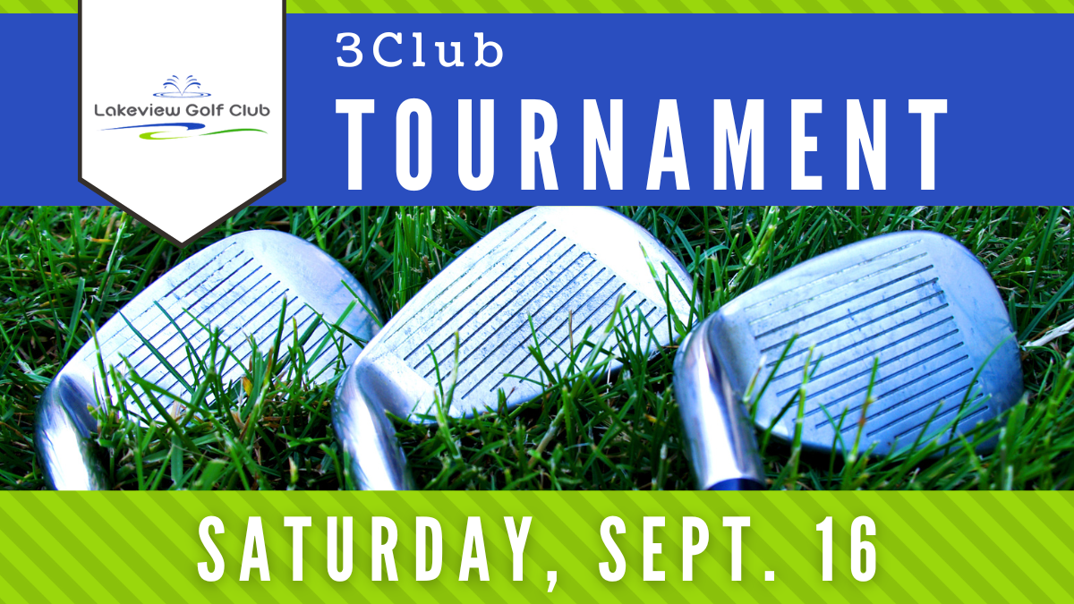 Register Today For Our 3 Club Tourney