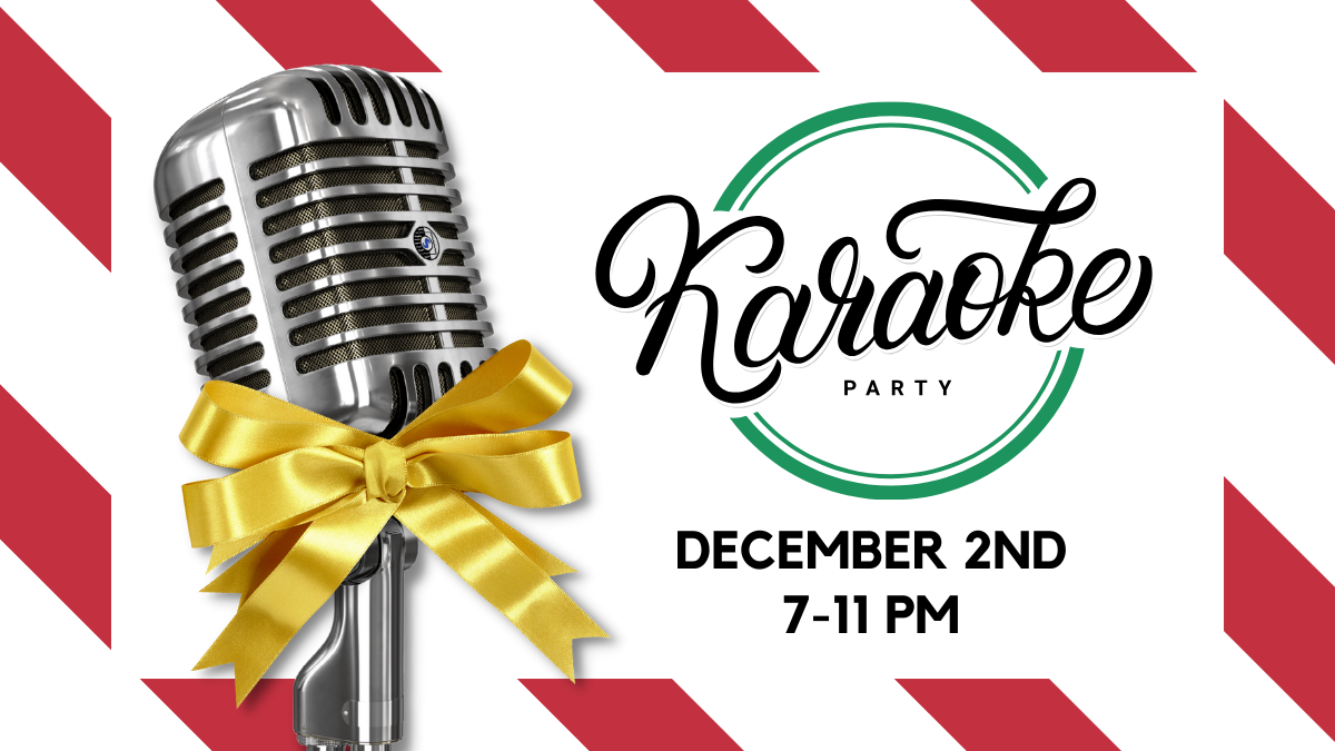 Tune Up Your Voices for our Holiday Karaoke Party