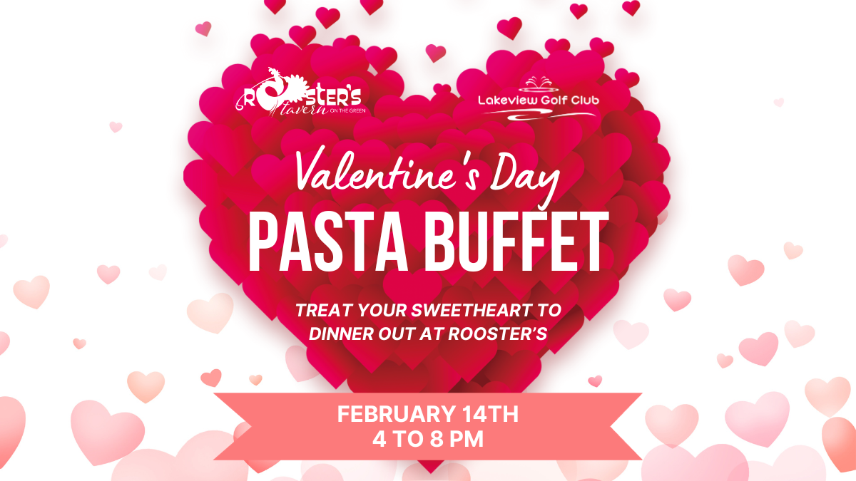 Valentines Day Pasta Buffet Dinner